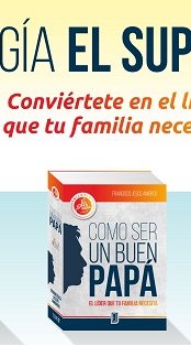 Libro Cómo ser un buen papá